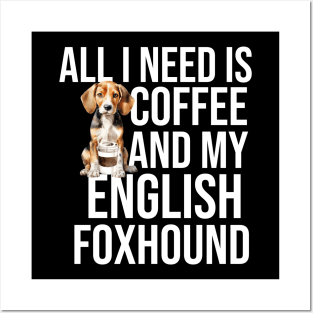 English Foxhound And Coffee Posters and Art